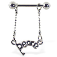 Nipple ring with dangling "PEACE"